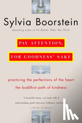 Boorstein, Sylvia - Pay Attention, for Goodness' Sake
