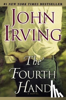 Irving, John - The Fourth Hand