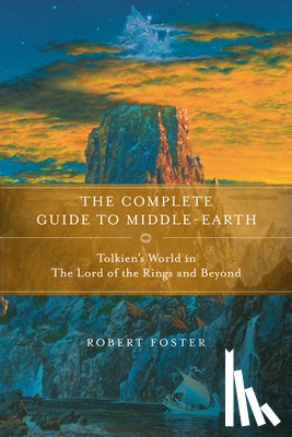 Foster, Robert - Complete Guide to Middle-earth
