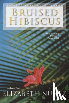 Nunez, Elizabeth - Bruised Hibiscus