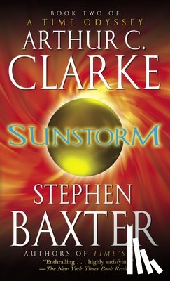 Clarke, Arthur C, Baxter, Stephen - Clarke, A: Sunstorm