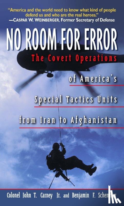 Carney, Col. John T., Schemmer, Benjamin F. - No Room for Error