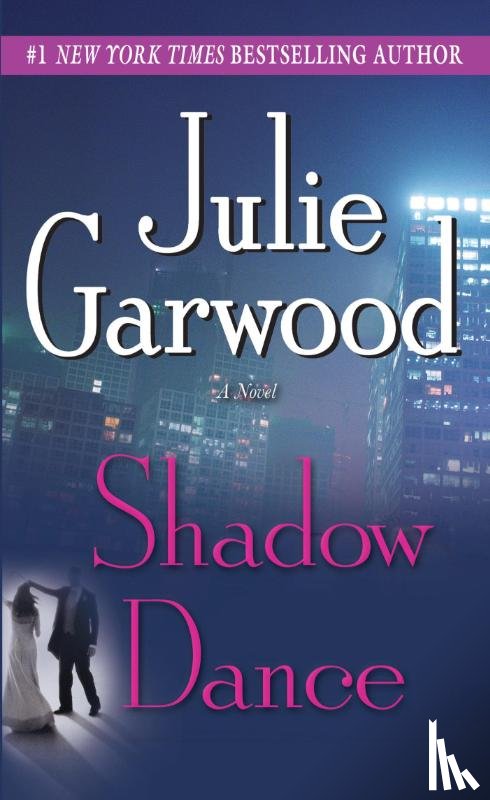 Garwood, Julie - Garwood, J: Shadow Dance