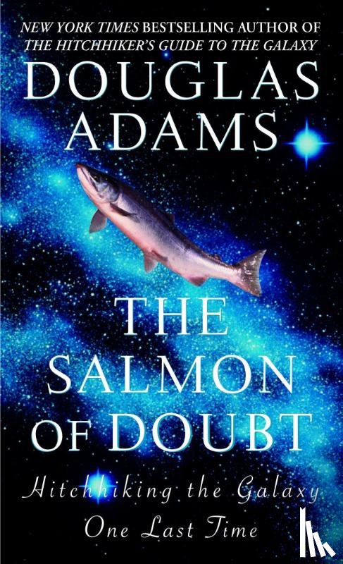 Adams, Douglas - SALMON OF DOUBT