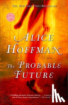 Hoffman, Alice - The Probable Future