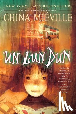 Miéville, China - Un Lun Dun