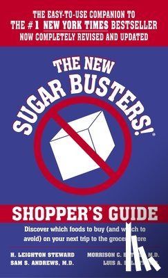 Steward, H. Leighton - The New Sugar Busters! Shopper's Guide