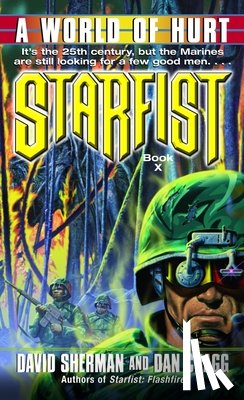 Sherman, David - Starfist: A World of Hurt