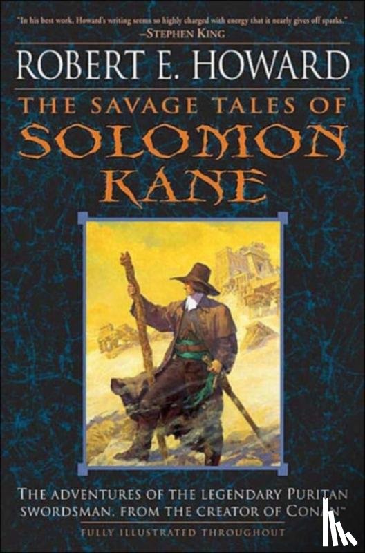 Howard, Robert E. - The Savage Tales of Solomon Kane