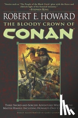 Howard, Robert E - Howard, R: Bloody Crown of Conan