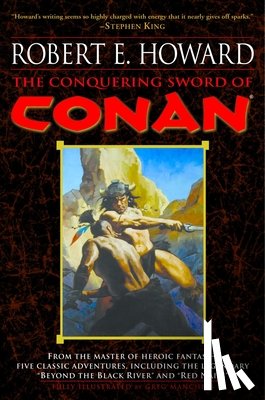 Robert E. Howard - The Conquering Sword of Conan