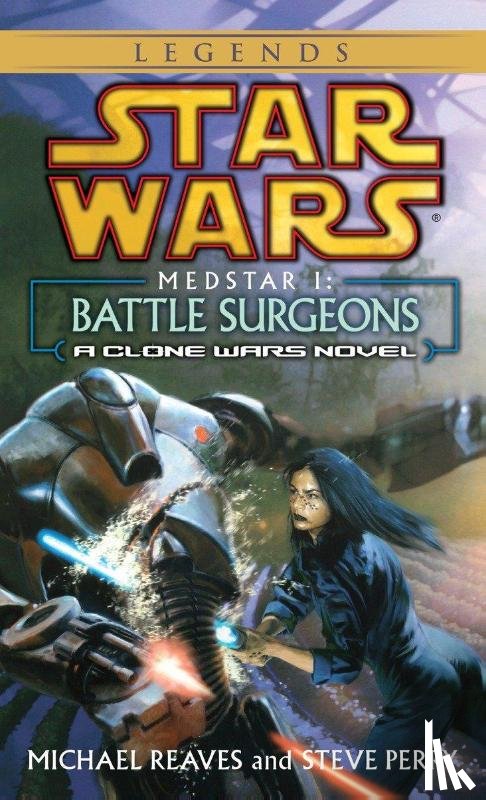 Reaves, Michael, Perry, Steve - Battle Surgeons
