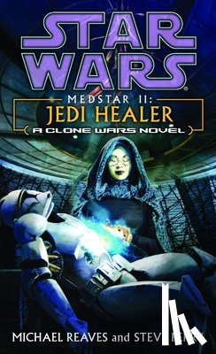 Reaves, Michael, Perry, Steve - Reaves, M: Jedi Healer