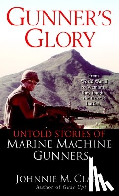 Clark, Johnnie - Gunner'S Glory