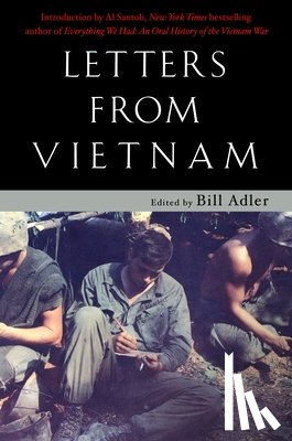 Adler, Bill - Letters from Vietnam