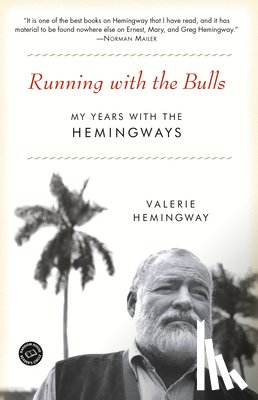 Hemingway, Valerie - Running with the Bulls