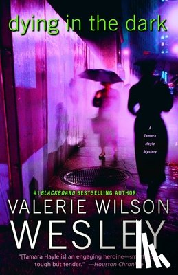 Wesley, Valerie Wilson - Dying in the Dark