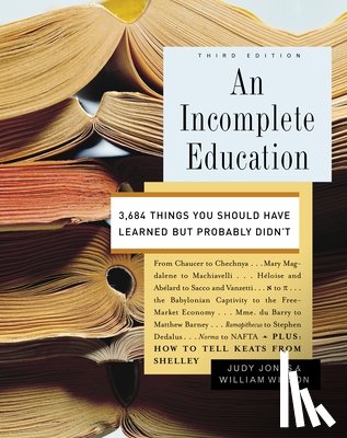 Jones, Judy, Wilson, William - An Incomplete Education