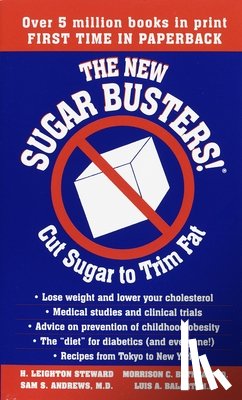 Steward, H. Leighton, Bethea, Morrison, Andrews, Sam, Balart, Luis - The New Sugar Busters!