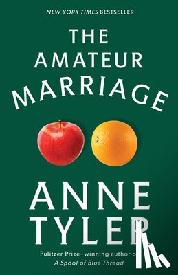Anne Tyler - The Amateur Marriage