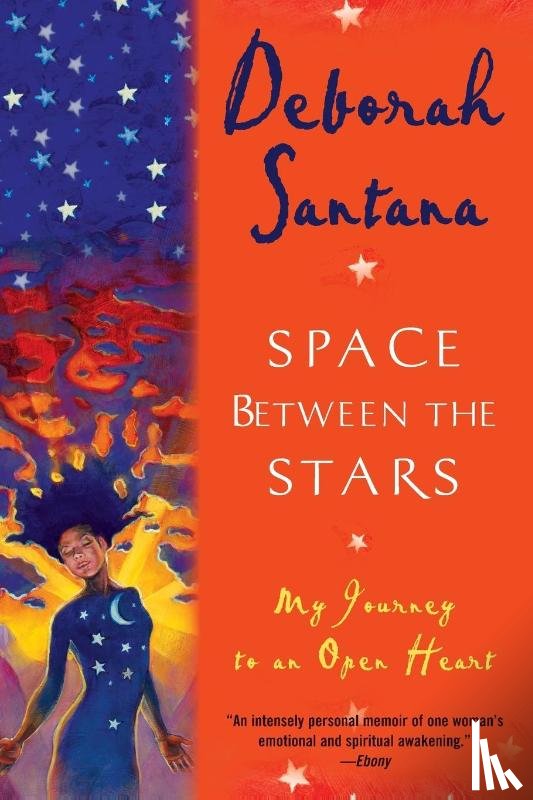Santana, Deborah - Space Between the Stars