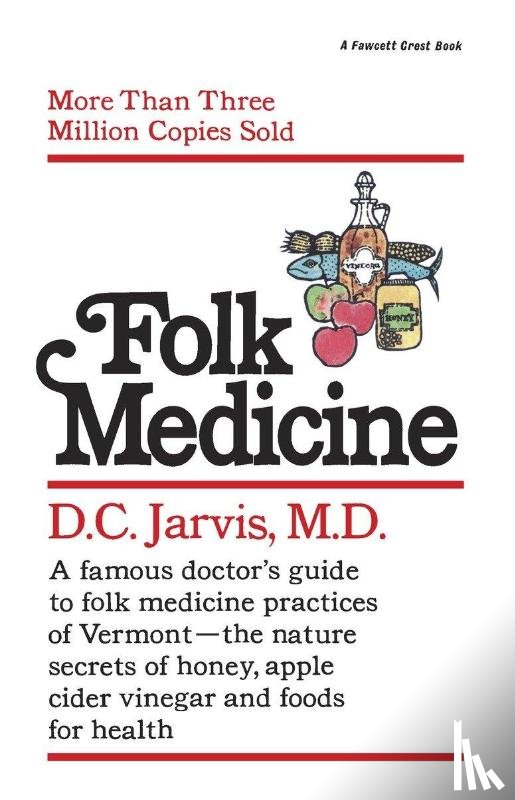 Jarvis, D. C. - Folk Medicine