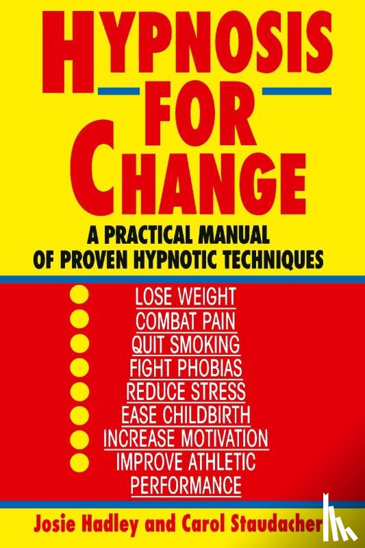Hadley, Josie - Hypnosis for Change