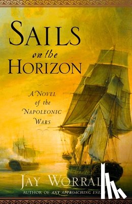 Worrall, Jay - Sails on the Horizon