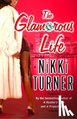 Turner, Nikki - The Glamorous Life