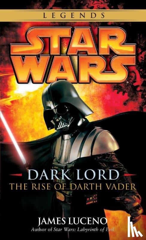 Luceno, James - Dark Lord: Star Wars Legends