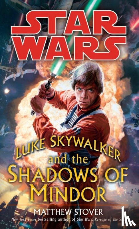 Stover, Matthew - Luke Skywalker and the Shadows of Mindor