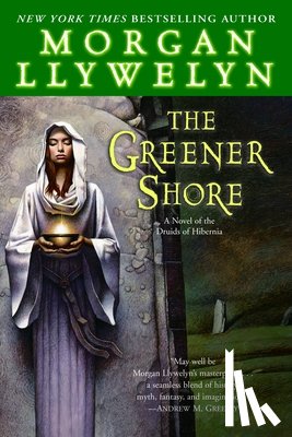 Llywelyn, Morgan - The Greener Shore