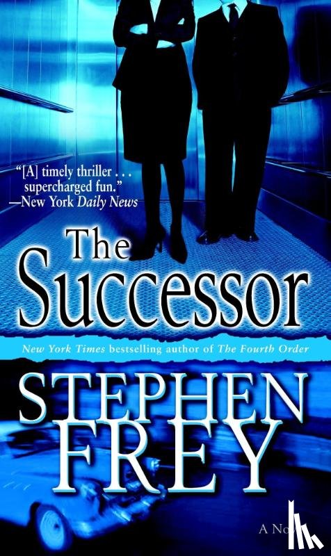 Frey, Stephen - The Successor