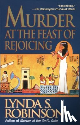 Robinson, Lynda S. - Murder at the Feast of Rejoicing
