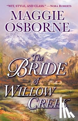 Osborne, Maggie - The Bride of Willow Creek
