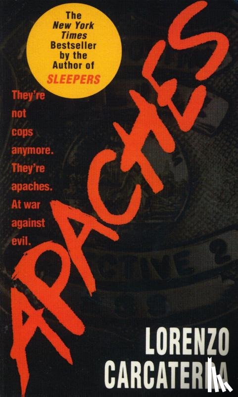 Carcaterra, Lorenzo - Carcaterra, L: Apaches