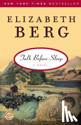 Berg, Elizabeth - Talk Before Sleep