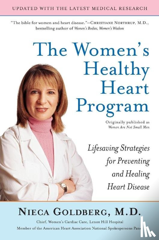 Goldberg, Nieca - The Women's Healthy Heart Program