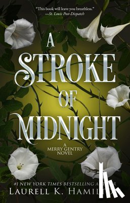 Hamilton, Laurell K. - Stroke of Midnight