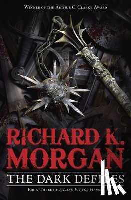 Morgan, Richard K. - The Dark Defiles