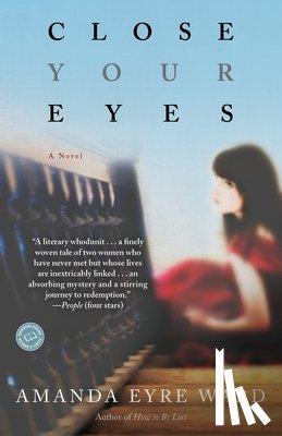Ward, Amanda Eyre - Close Your Eyes