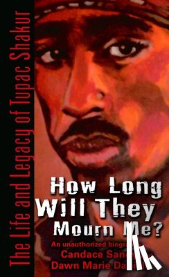 Sandy, Candace, Daniels, Dawn Marie - How Long Will They Mourn Me?