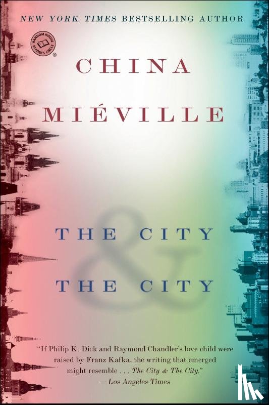 Miéville, China - Miéville, C: City & the City