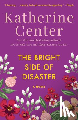 Center, Katherine - The Bright Side of Disaster