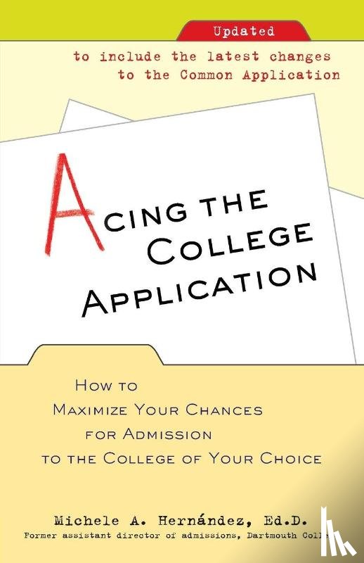 Hernandez, Michele - Acing the College Application