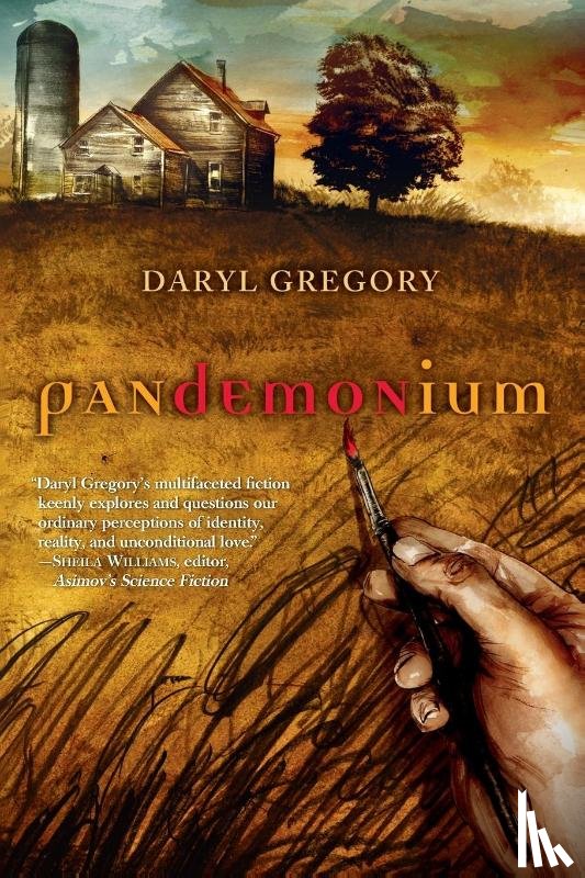 Gregory, Daryl - Pandemonium