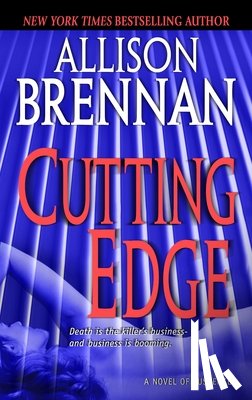 Brennan, Allison - Cutting Edge: A Novel of Suspense