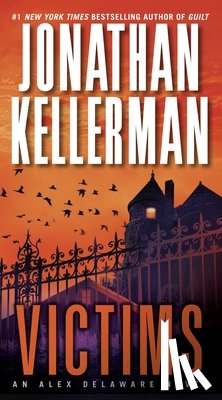 Kellerman, Jonathan - Kellerman, J: Victims