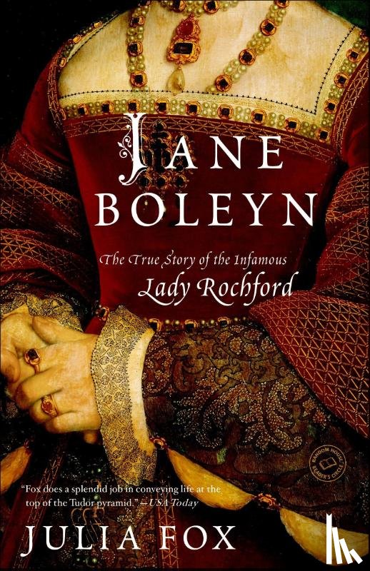 Fox, Julia - Fox, J: Jane Boleyn