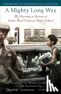 LaNier, Carlotta Walls, Page, Lisa Frazier - A Mighty Long Way